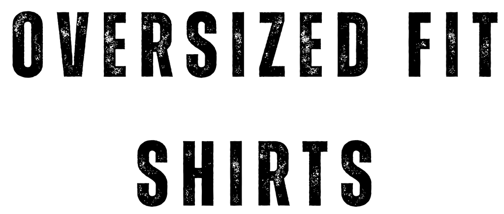 Oversized Shirts
